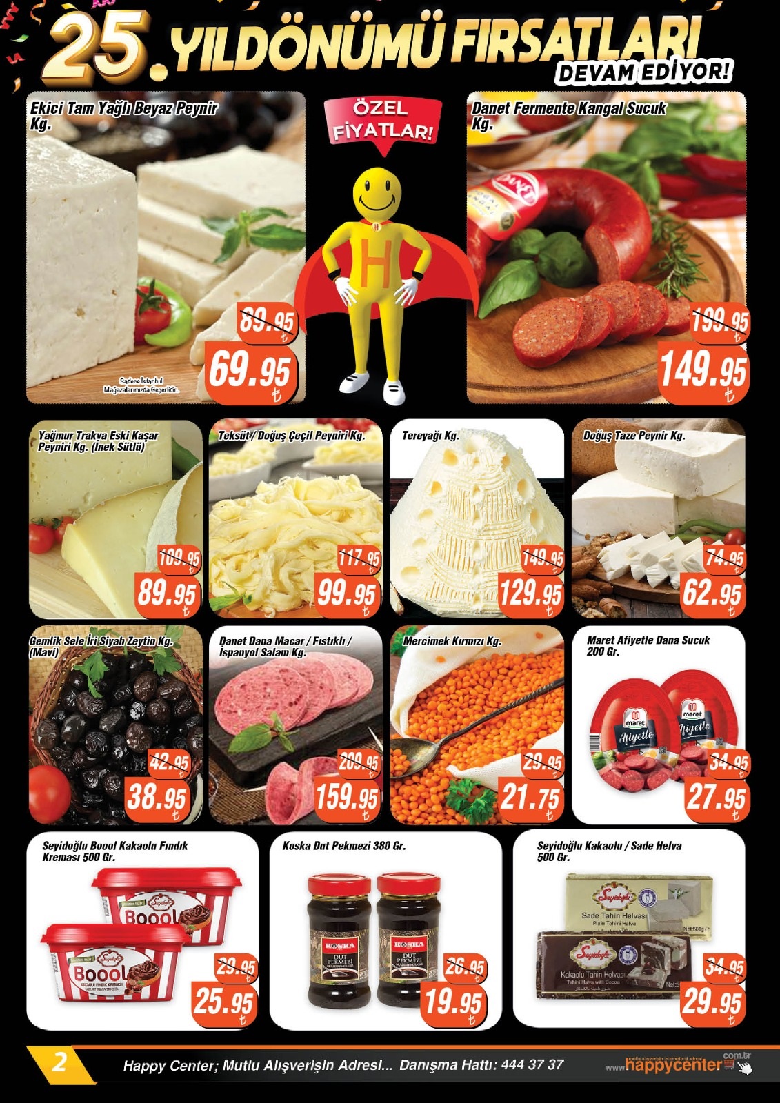 Happy Center da dev indirim! Ayçiçek yağı, tavuk eti, pirinç, peynir! İşte 24 Haziran 2022 aktüel ürünler fiyat listesi