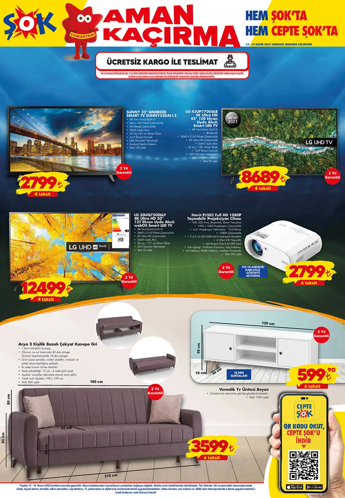 ŞOK Markette 6 taksit fırsatı! Projeksiyon cihazı ve televizyon 2799 TL, kanepe 3599 TL! 12 Kasım 2022 fiyat listesi