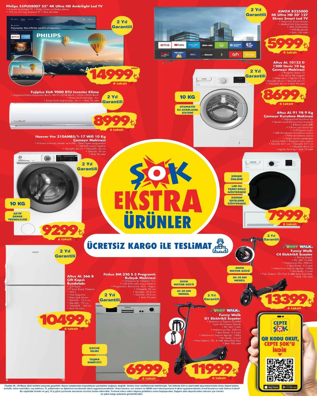 Şok uygun fiyatlı beyaz eşya satıyor! Yok yok; Buzdolabı, klima, televizyon, çamaşır, kurutma ve bulaşık makineleri...