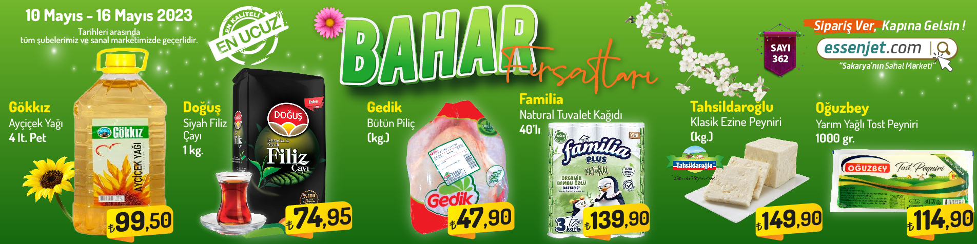 Essen Market te bahar fırsatları! 4 litre ayçiçek yağı 99,50 TL, 1 kg çay 74,95 TL, 40 lı tuvalet kağıdı 139,90 TL