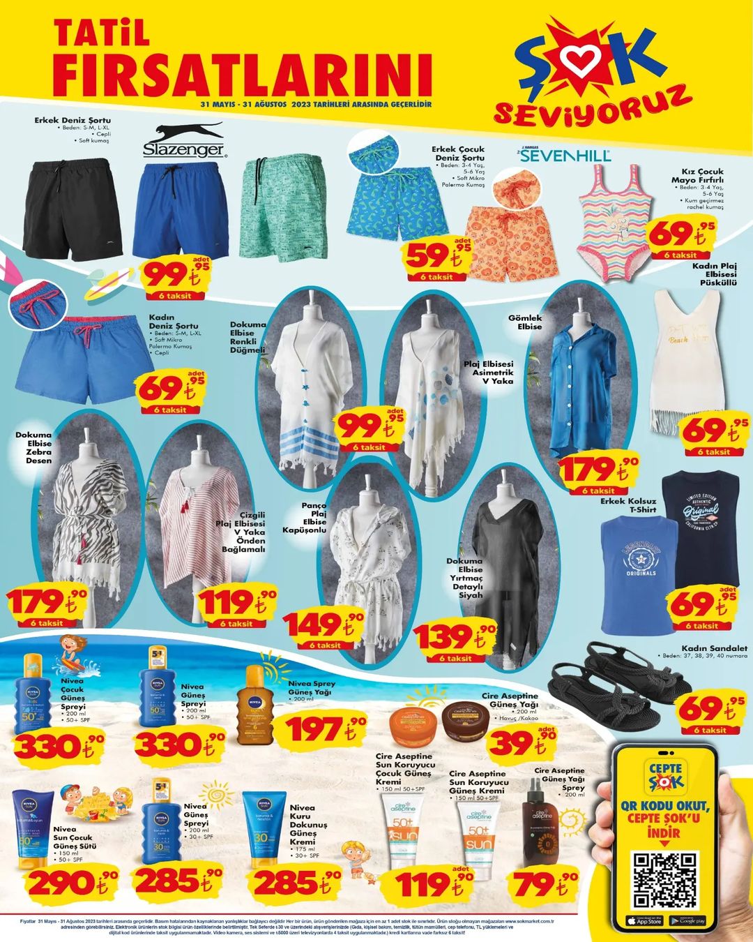 ŞOK tan yaz kataloğu: Deniz şortu 99,95 TL ye, güneş spreyi 330,90 TL ye yüzücü gözlüğü 39,95 TL ye düştü