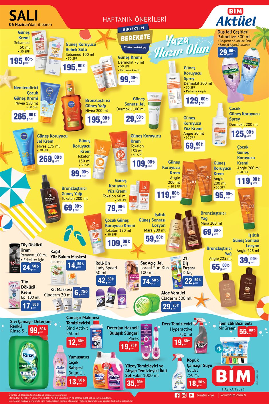 BİM den çılgın indirim! Güneş kremi 195 TL ye, güneş koruyucu sprey 129 TL ye, bronzlaştırıcı krem 69 TL ye düştü!