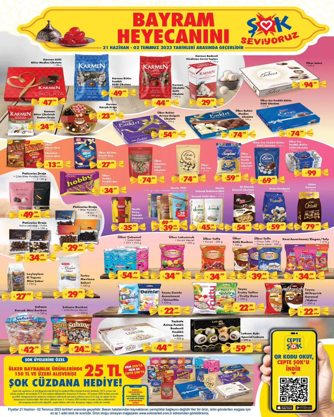 ŞOK ta bayram heyecanı; Karmen Madlen Çikolata 47,90 TL ye Ülker Select 94,50 TL ye, Şölen Octavia 79,50 TL ye düştü